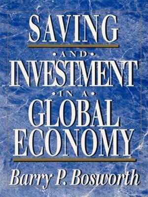 cover image of Saving and Investment in a Global Economy